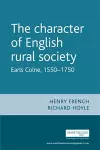 The Character of English Rural Society cover