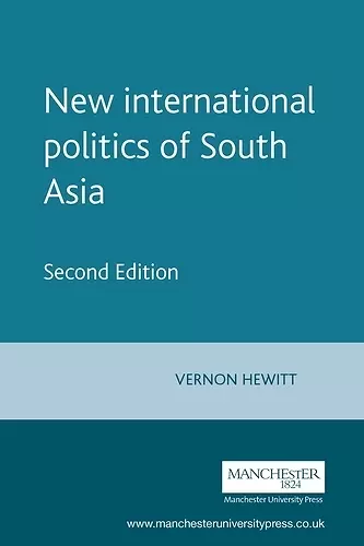 New International Politics of South Asia cover