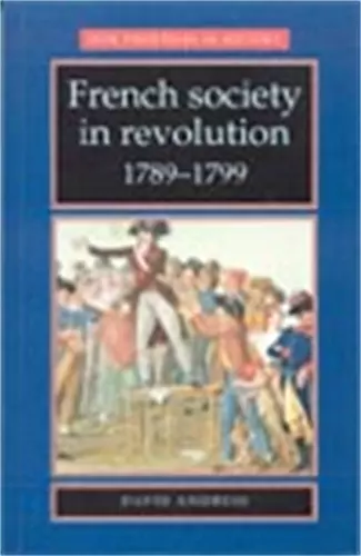 French Society in Revolution 1789–1799 cover
