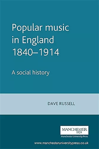 Popular Music in England 1840–1914 cover