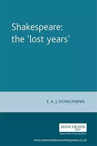 Shakespeare: the 'Lost Years' cover