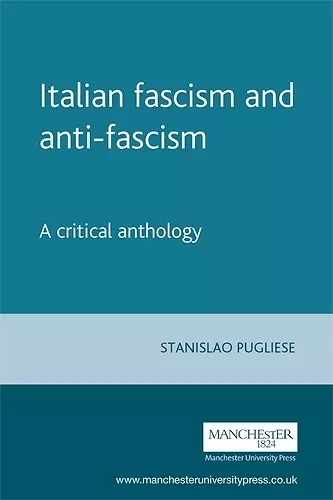 Italian Fascism and Anti-Fascism cover