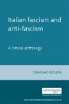 Italian Fascism and Anti-Fascism cover