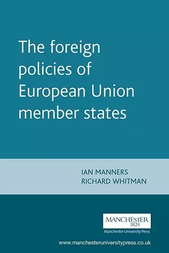 The Foreign Policies of European Union Member States cover