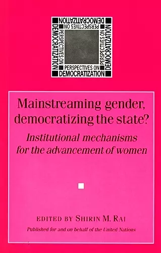 Mainstreaming Gender, Democratizing the State cover