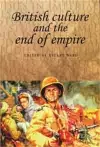 British Culture and the End of Empire cover