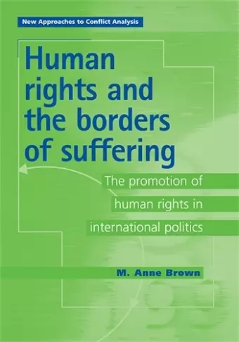 Human Rights and the Borders of Suffering cover