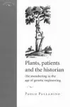 Plants, Patients and the Historian cover