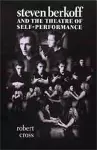 Steven Berkoff and the Theatre of Self-Performance cover