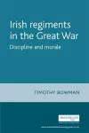 The Irish Regiments in the Great War cover