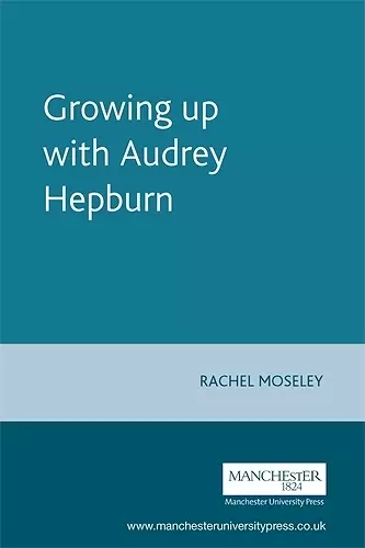 Growing Up with Audrey Hepburn cover