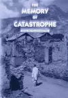 The Memory of Catastrophe cover