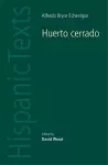 Huerto Cerrado by Alfredo Bryce Echenique cover