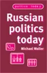 Russian Politics Today cover