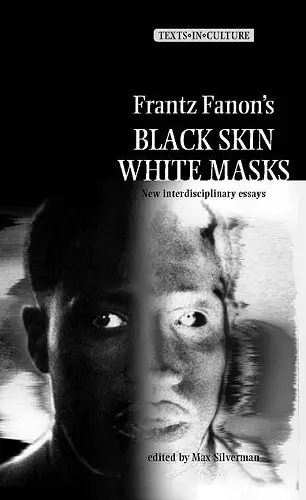 Frantz Fanon’s 'Black Skin, White Masks' cover