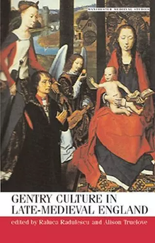 Gentry Culture in Late-Medieval England cover