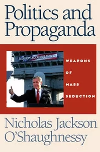 Politics and Propaganda cover