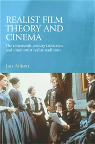 Realist Film Theory and Cinema cover