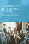 Realist Film Theory and Cinema cover