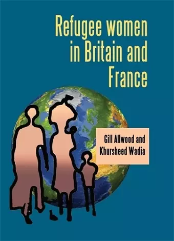 Refugee Women in Britain and France cover