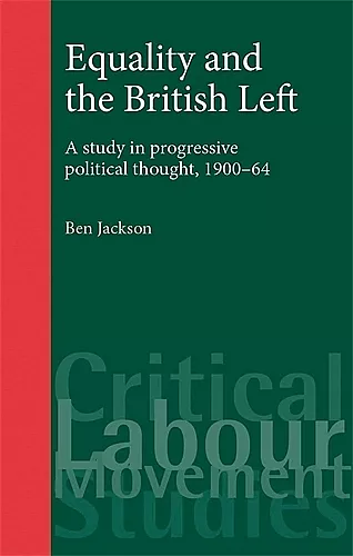 Equality and the British Left cover