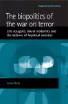 The Biopolitics of the War on Terror cover