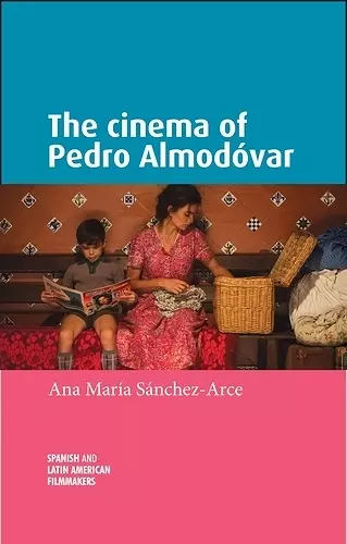 The Cinema of Pedro AlmodóVar cover