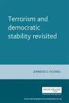 Terrorism and Democratic Stability Revisited cover