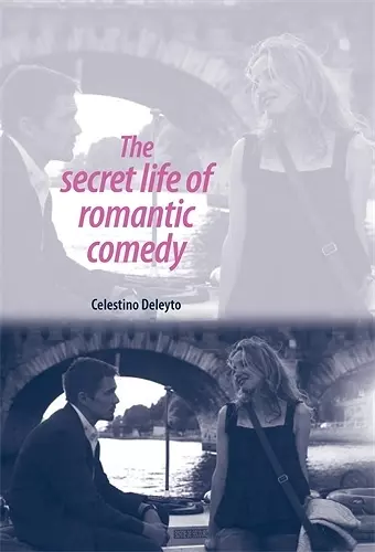 The Secret Life of Romantic Comedy cover