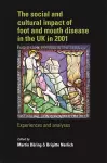 The Social and Cultural Impact of Foot and Mouth Disease in the Uk in 2001 cover