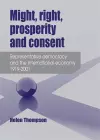 Might, Right, Prosperity and Consent cover