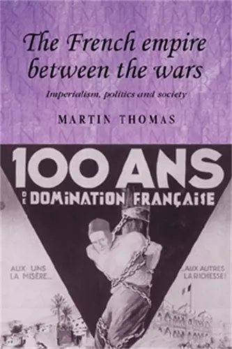 The French Empire Between the Wars cover