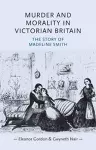 Murder and Morality in Victorian Britain cover