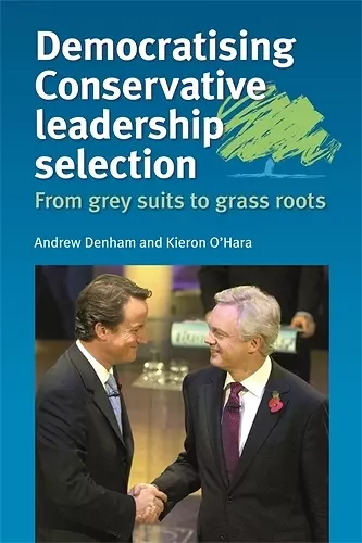 Democratising Conservative Leadership Selection cover