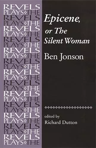 Epicene, or the Silent Woman cover