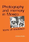 Photography and Memory in Mexico cover