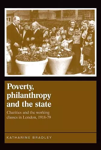 Poverty, Philanthropy and the State cover