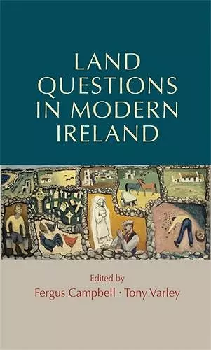 Land Questions in Modern Ireland cover