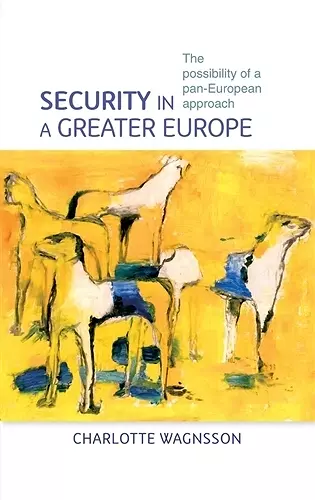 Security in a Greater Europe cover