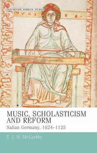 Music, Scholasticism and Reform cover