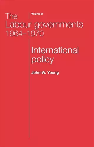 The Labour Governments 1964–1970 Volume 2 cover