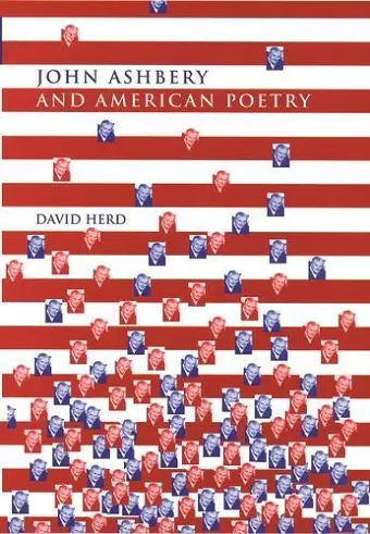 John Ashbery and American Poetry cover