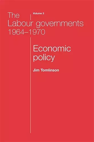 The Labour Governments 1964–1970 Volume 3 cover