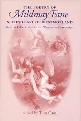 The Poetry of Mildmay Fane, Second Earl of Westmorland cover