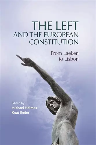 The Left and the European Constitution cover