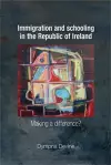 Immigration and Schooling in the Republic of Ireland cover