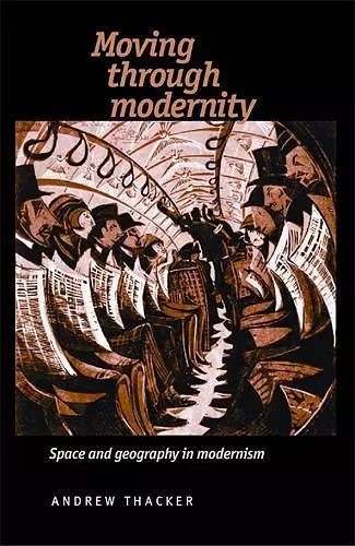 Moving Through Modernity cover