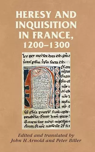 Heresy and Inquisition in France, 1200–1300 cover