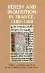 Heresy and Inquisition in France, 1200–1300 cover