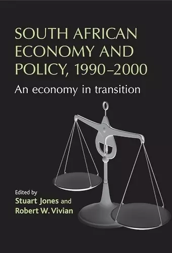 South African Economy and Policy, 1990-2000 cover